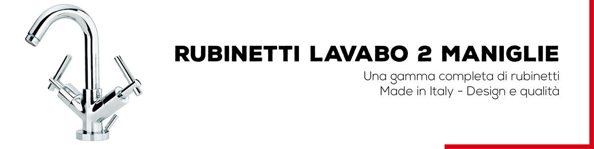 Rubinetti Lavabo 2 Maniglie - Bagno Italiano