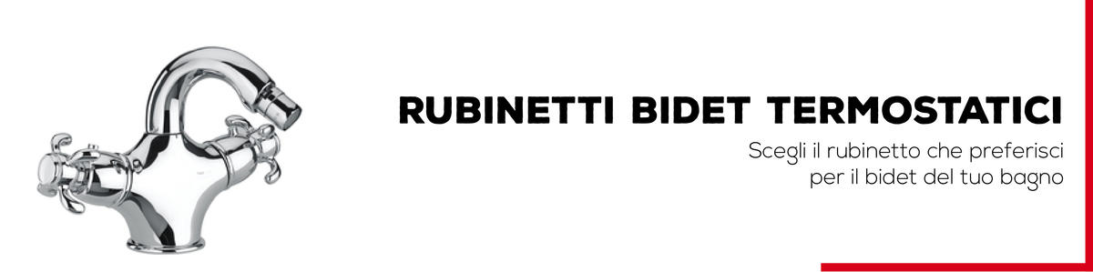 Rubinetti Bidet Termostatici - Bagno Italiano