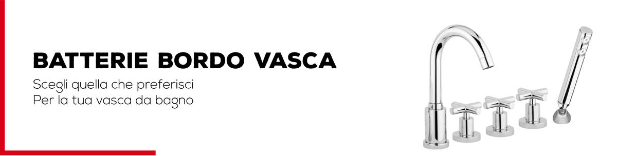 Batterie Bordo Vasca - Bagno Italiano