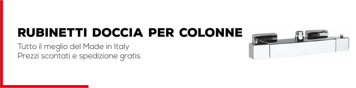 Rubinetti Doccia per Colonne - Bagno Italiano