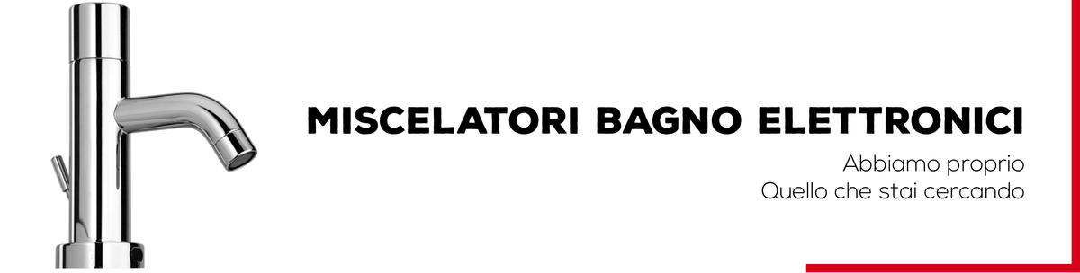 Miscelatori Bagno Elettronici - Bagno Italiano