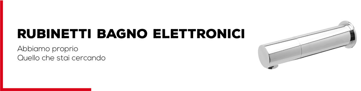 Rubinetti Bagno Elettronici - Bagno Italiano