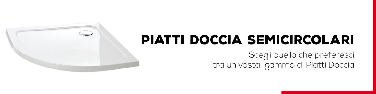 Piatti Doccia Semicircolari - Bagno Italiano