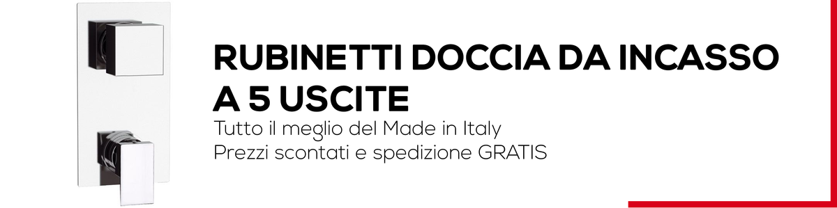 Rubinetti Doccia da Incasso Deviatore 5 Uscite - Bagno Italiano